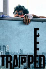 مشاهدة فيلم Trapped 2016 مترجم