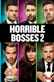 مشاهدة فيلم Horrible Bosses 2 2014 مترجم