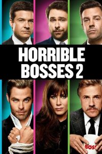 مشاهدة فيلم Horrible Bosses 2 2014 مترجم