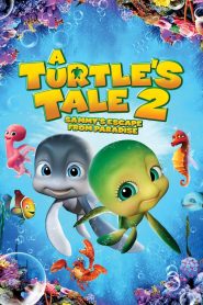 فيلم A Turtle’s Tale 2: Sammy’s Escape from Paradise 2012 مدبلج