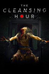 مشاهدة فيلم The Cleansing Hour 2019 مترجم