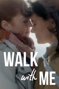 مشاهدة فيلم Walk With Me 2021 مترجم