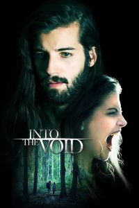 مشاهدة فيلم Into the Void 2019 مترجم