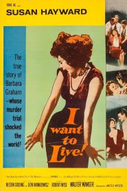 مشاهدة فيلم I Want to Live! 1958 مترجم