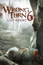 فيلم Wrong Turn 6: Last Resort 2014 مترجم