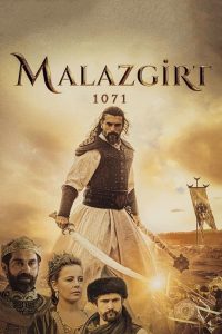 مشاهدة فيلم Malazgirt 1071 2022 مترجم