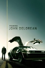 مشاهدة فيلم Framing John DeLorean 2019 مترجم