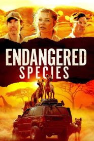 مشاهدة فيلم Endangered Species 2021 مترجم