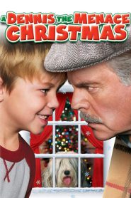 مشاهدة فيلم A Dennis the Menace Christmas 2007 مترجم