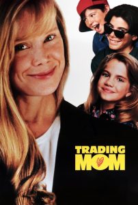 مشاهدة فيلم Trading Mom 1994 مترجم