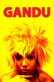 مشاهدة فيلم Gandu 2010 مترجم