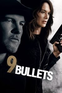 مشاهدة فيلم 9 Bullets 2022 مترجم