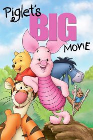 مشاهدة فيلم Piglet’s Big Movie 2003 مدبلج