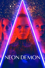 مشاهدة فيلم The Neon Demon 2016 مترجم