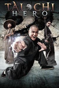 مشاهدة فيلم Tai Chi 2: The Hero Rises 2012 مترجم