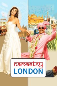 مشاهدة فيلم Namastey London 2007 مترجم