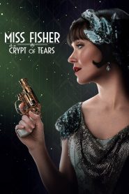 فيلم Miss Fisher & the Crypt of Tears 2020 مترجم