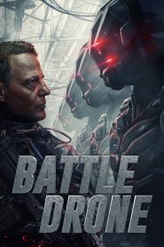 مشاهدة فيلم Battle Drone 2018 مترجم