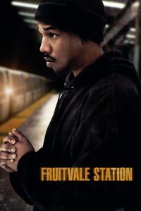 مشاهدة فيلم Fruitvale Station 2013 مترجم