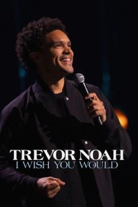 عرض Trevor Noah: I Wish You Would 2022 مترجم