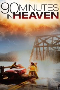 مشاهدة فيلم 90Minutes in Heaven 2015 مترجم