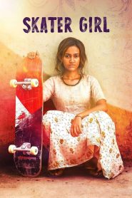 مشاهدة فيلم Skater Girl 2021 مدبلج