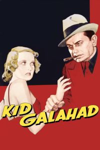 مشاهدة فيلم Kid Galahad 1937 مترجم