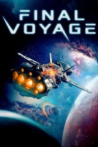 مشاهدة فيلم Final Voyage 2019 مترجم