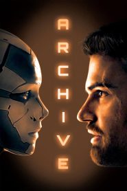 مشاهدة فيلم Archive 2020 مترجم