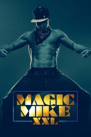 مشاهدة فيلم Magic Mike XXL 2015 مترجم