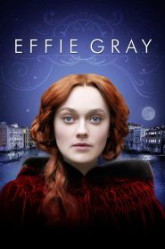 مشاهدة فيلم Effie Gray 2014 مترجم