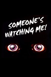 مشاهدة فيلم Someone’s Watching Me! 1978 مترجم