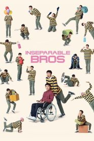 مشاهدة فيلم Inseparable Bros 2019 مترجم