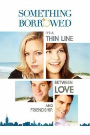 مشاهدة فيلم Something Borrowed 2011 مترجم