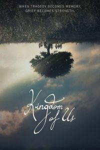 مشاهدة فيلم kingdom of us 2017 مترجم