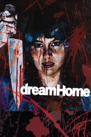 مشاهدة فيلم Dream Home 2010 مترجم