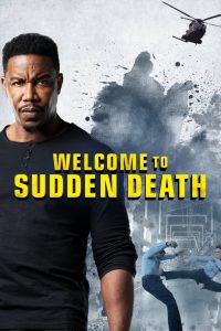 فيلم Welcome to Sudden Death 2020 مترجم