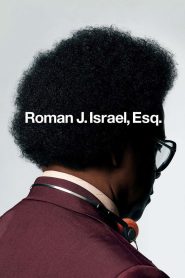 مشاهدة فيلم Roman J. Israel, Esq. 2017 مترجم