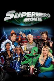 مشاهدة فيلم Superhero Movie 2008 مترجم