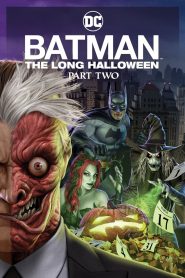 فيلم Batman: The Long Halloween, Part Two 2021 مترجم