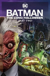 فيلم Batman: The Long Halloween, Part Two 2021 مترجم