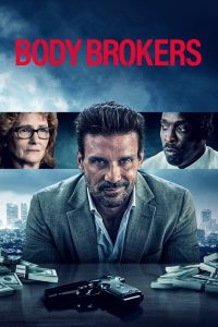 مشاهدة فيلم Body Brokers 2021 مترجم