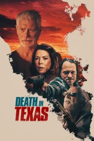 مشاهدة فيلم Death in Texas 2021 مترجم