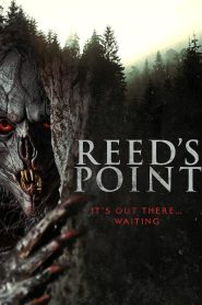 مشاهدة فيلم Reed’s Point 2022 مترجم