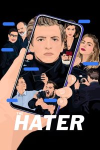 مشاهدة فيلم The Hater 2020 مترجم