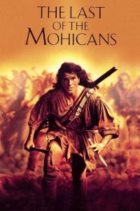 مشاهدة فيلم The Last of the Mohicans 1992 مترجم