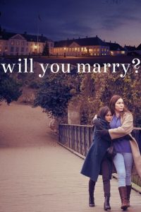 مشاهدة فيلم Will You Marry 2021 مترجم