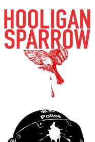 مشاهدة فيلم Hooligan Sparrow 2016 مترجم