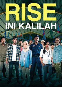 مشاهدة فيلم Rise: Ini Kalilah 2018 مترجم