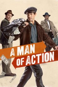 مشاهدة فيلم A Man of Action 2022 مترجم